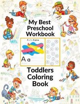 My Best Preschool Workbook Toddlers Coloring Book