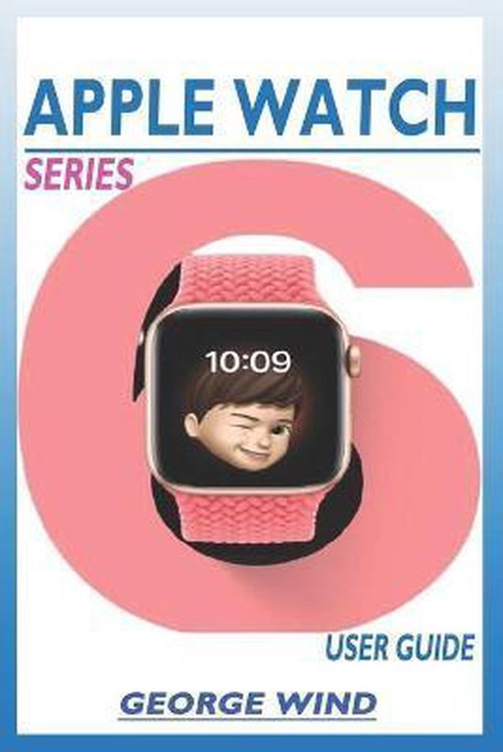 Apple Watch Series 6 User Guide