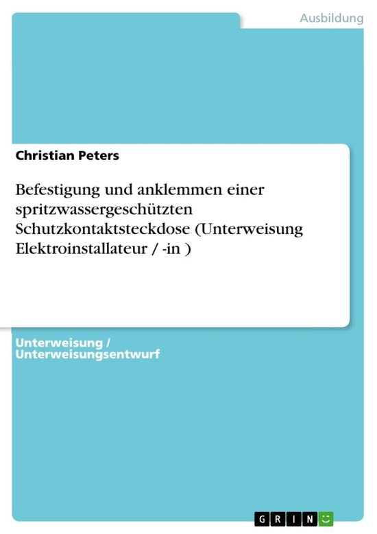 Befestigung und anklemmen einer spritzwassergeschützten Sch ... - cover