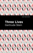 Mint Editions (Reading With Pride) - Three Lives