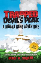 The Riwaka Gang 2 - Trapped on Devil's Peak