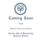 Burrito Has A Butterbody