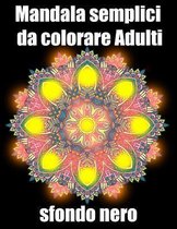 Mandala semplici da colorare adulti sfondo nero