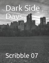Dark Side Days