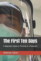 The First Ten Days