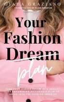 Your Fashion [Dream] Plan