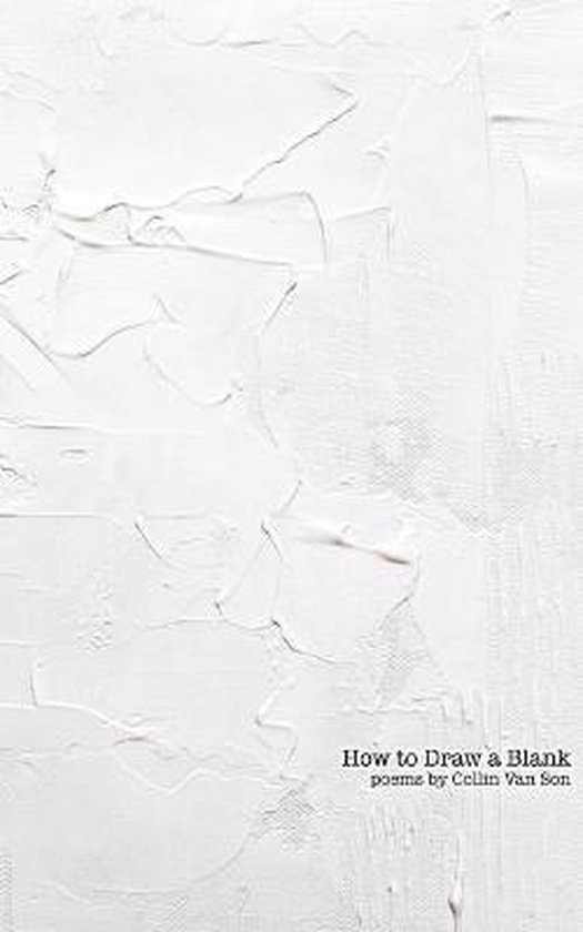 How to Draw a Blank, Collin Van Son 9781952869112 Boeken