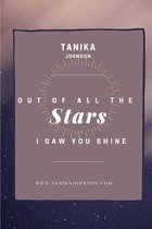 Out of All the Stars I Saw You Shine