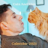Cats And Men Calendar 2021