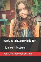 Dorci, ou la bizarrerie du sort