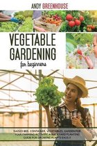 Vegetable Gardening for Beginners