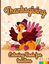 Thanksgiving Books for Kids- Thanksgiving Coloring Book for Toddlers