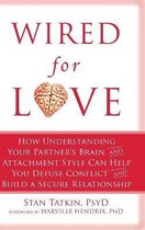 Wired for Love
