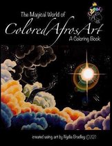The Magical World of Colored Afros Art