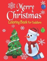 Merry Christmas Coloring Book For Toddlers