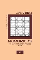 Numbricks - 120 Easy To Master Puzzles 11x11 - 5