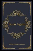 Born Again Illustrated