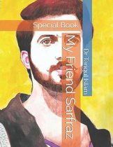 My Friend Sarfraz