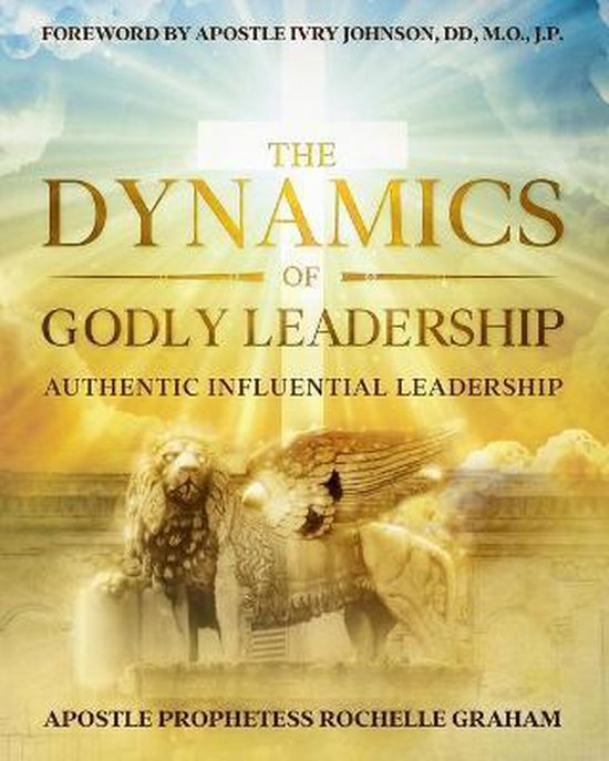 The Dynamics of Godly Leadership - cover
