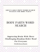 ￼body Parts Word Search - Adult Large Print Word Search Puzzles for Body Parts