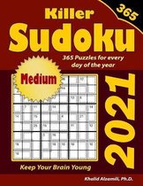 2021 Killer Sudoku: 365 Medium Puzzles for Every Day of the Year