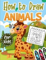 How to Draw Animals for Kids