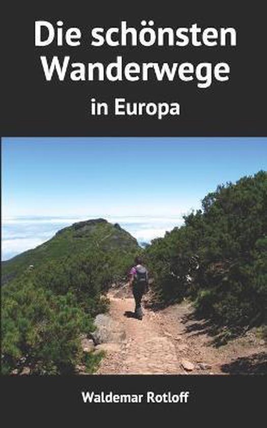 Die schönsten Wanderwege in Europa - cover