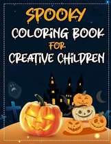 Spooky Coloring Book For Creative Children