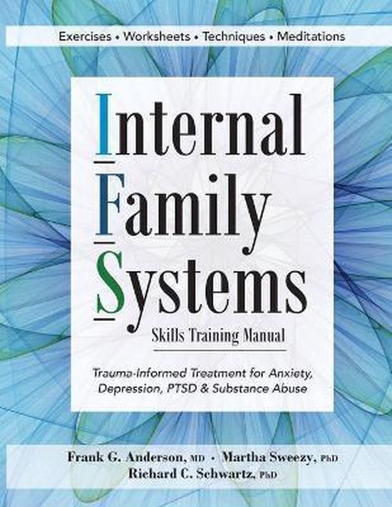 Internal Family Systems Skills Training Manual: Trauma-Infor ... - cover