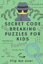 Secret Code Breaking Puzzles for Kids