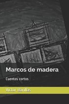 Marcos de madera