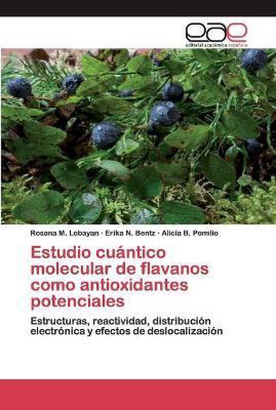 Foto: Estudio cu ntico molecular de flavanos como antioxidantes potenciales