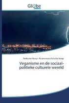 Veganisme en de sociaal-politieke culturele wereld