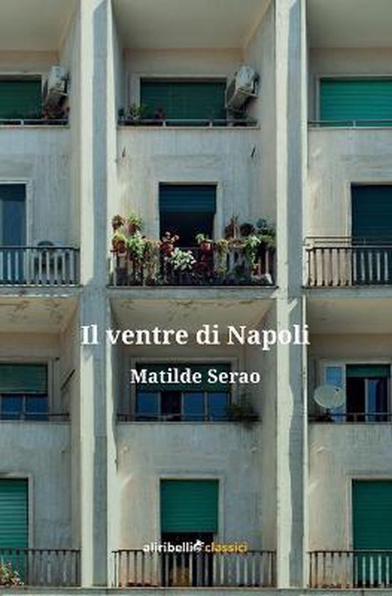 Il ventre di Napoli, Matilde Serao 9788833464695 Boeken