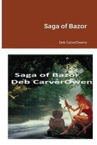 Saga of Bazor