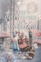 Alice's Adventures In Wonderland by Lewis Carroll: (AmazonClassics)