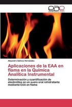 Aplicaciones de la EAA en flama en la Química Analítica Instrumental
