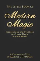 The Little Book of Modern Magic