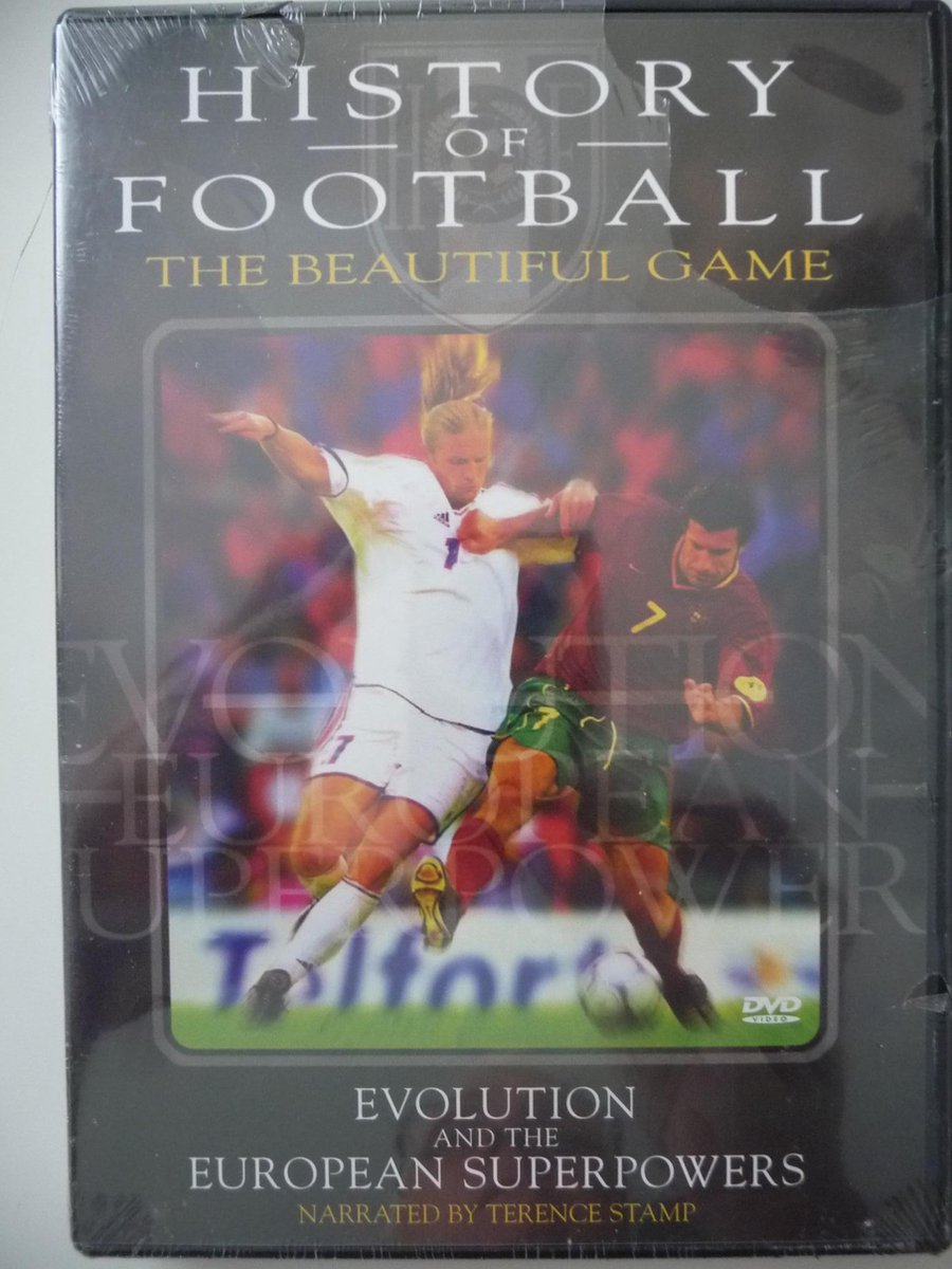 History of Football - The Beautiful Game - Evolution and the european superpowers