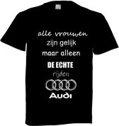 Audi T-shirt maat M - Alle vrouwen zijn gelijk