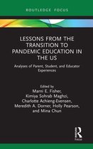 Routledge Research in Education - Lessons from the Transition to Pandemic Education in the US