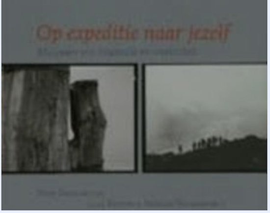 Op Expeditie Naar Jezelf Dixie Dansercoer 9789020957570 Boeken