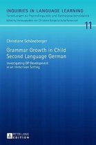 Inquiries in Language Learning- Grammar Growth in Child Second Language German