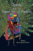 Chandu and the Super Set of Parents