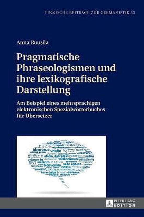 Finnische Beiträge Zur Germanistik- Pragmatische Phraseolog ... - cover