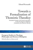 Towards a Formalization of Thomistic Theodicy