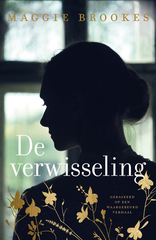 Profiel van een vrouw in silhouet, met gouden bloemen en tekst 'De verwisseling'.
