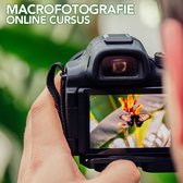 Macrofotografie - Online Cursus - inclusief feedback op je foto's