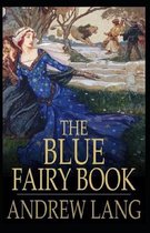 The Blue Fairy Book Illustrated