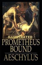 Prometheus Bound Illustrated